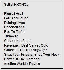 Setlist Prong